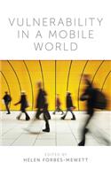 Vulnerability in a Mobile World