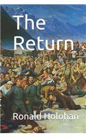 The Return