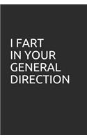 I Fart in Your General Direction