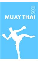 Womens Muay Thai Notebook: Blank Lined Womens Muay Thai Journal for Practitioner and Coach