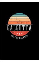 Calcutta City of Palaces