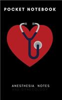 Pocket Notebook Anesthesia Notes