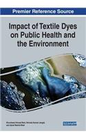 Impact of Textile Dyes on Public Health and the Environment
