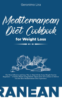 Mediterranean Diet Cookbook for Weight Loss