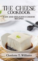 The Cheese Cookbook