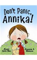 Don’t Panic, Annika!