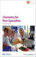 Chemistry for Non-Specialists Course Book