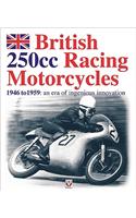 British 250cc Racing Motorcycles 1946-1959