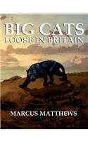 Big Cats Loose in Britain