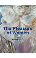 The Pleasure of Women