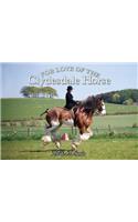 For Love of the Clydesdale Horse