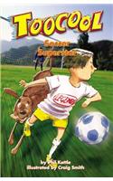 Soccer Superstar - TooCool Series