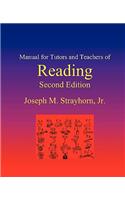 Manual for Tutors and Teachers of Reading