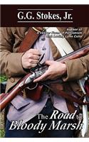 The Road to Bloody Marsh