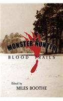 Monster Hunter Blood Trails