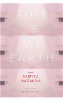 This Is My Earth