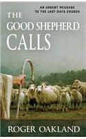 Good Shepherd Calls