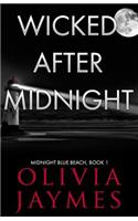 Wicked After Midnight