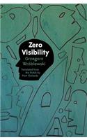 Zero Visibility