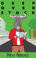 Deep Overstock Issue 9