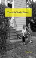 Year of the Murder Hornet