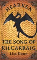 Hearken the Song of Kilcarraig