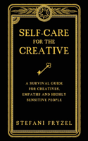 Self-Care for the Creative