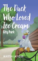 Duck Who Loved Ice Cream