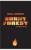 Burnt Forest and Other Stories