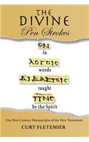 The Divine Pen Strokes