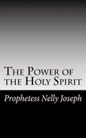 The Power of the Holy Spirit