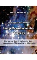 Le manuel des scripts Image Transformation Therapy pour les thérapeutes