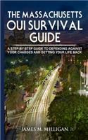 Massachusetts OUI Survival Guide