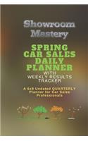 SPRING Car Sales Daily Planner with Results Tracker
