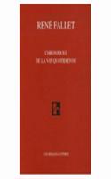 Chroniques de la Vie Quotidienne