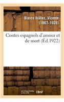 Contes Espagnols d'Amour Et de Mort