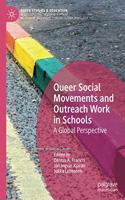 Queer Social Movements and Outreach Work in Schools