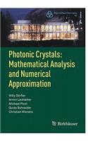 Photonic Crystals: Mathematical Analysis and Numerical Approximation