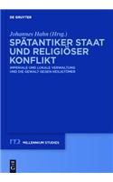 Spatantiker Staat Und Religioser Konflikt