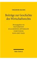 Beitrage Zur Geschichte Des Wirtschaftsrechts