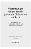 Übertragungen heiliger Texte in Judentum, Christentum und Islam