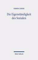 Die Eigenstandigkeit des Sozialen: Zur Ontologischen Kritik Des Individualismus