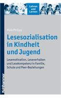 Lesesozialisation in Kindheit Und Jugend