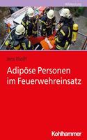 Adipose Personen Im Feuerwehreinsatz