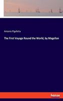 First Voyage Round the World, by Magellan