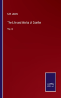 Life and Works of Goethe