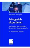 Erfolgreich Akquirieren