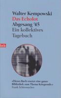 Das Echolot 4/Abgesang '45 Ein kollektives Tagebuch