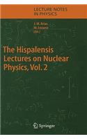 Hispalensis Lectures on Nuclear Physics