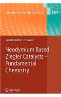 Neodymium Based Ziegler Catalysts - Fundamental Chemistry